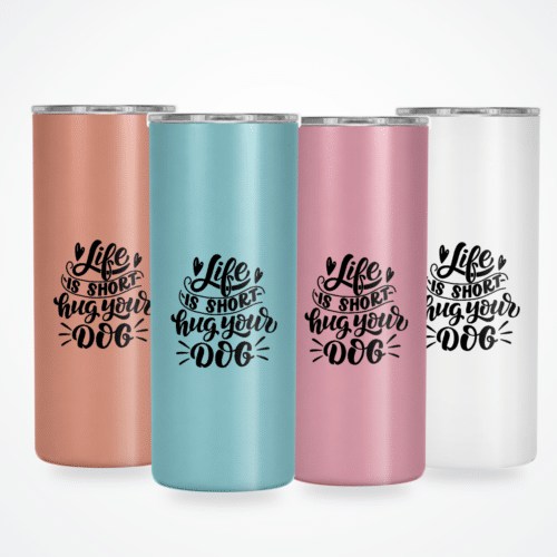 Life is short hug your dog - 15 oz skinny tumbler - lifestyle main four colours